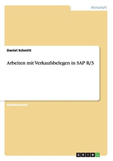 Arbeiten mit Verkaufsbelegen in SAP R/3