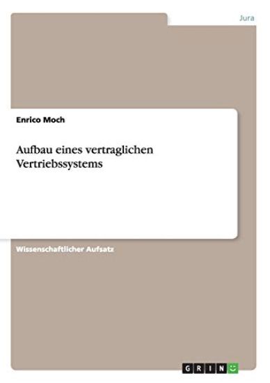 Aufbau eines vertraglichen Vertriebssystems