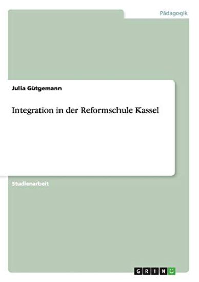 Integration in der Reformschule Kassel