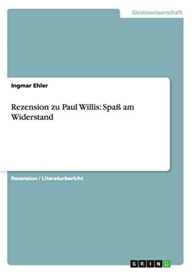 Rezension zu Paul Willis