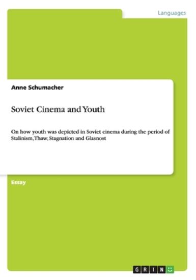 Soviet Cinema and Youth