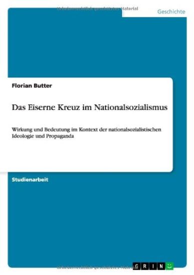 Das Eiserne Kreuz im Nationalsozialismus