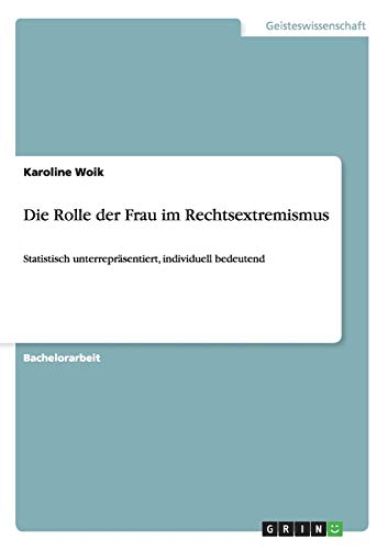 Die Rolle der Frau im Rechtsextremismus