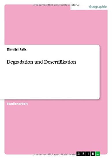Degradation und Desertifikation