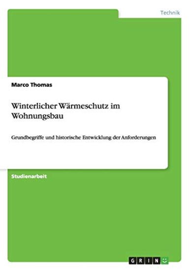 Winterlicher Wärmeschutz im Wohnungsbau