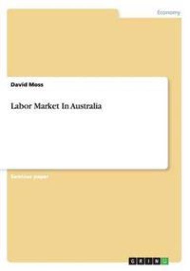 Labor Market In Australia