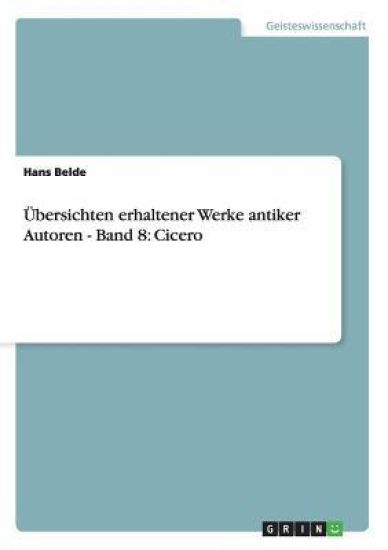 Übersichten erhaltener Werke antiker Autoren - Band 8
