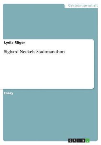 Sighard Neckels Stadtmarathon