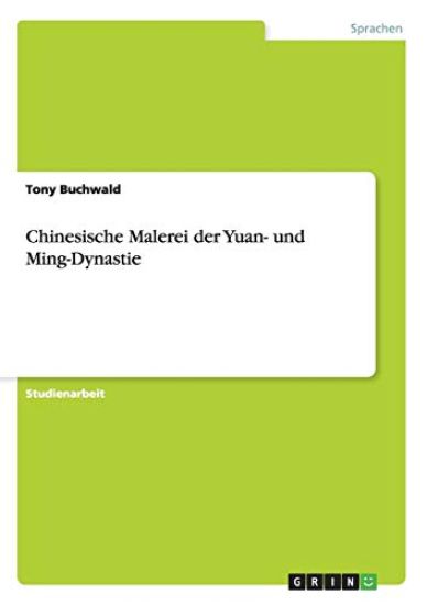 Chinesische Malerei der Yuan- und Ming-Dynastie