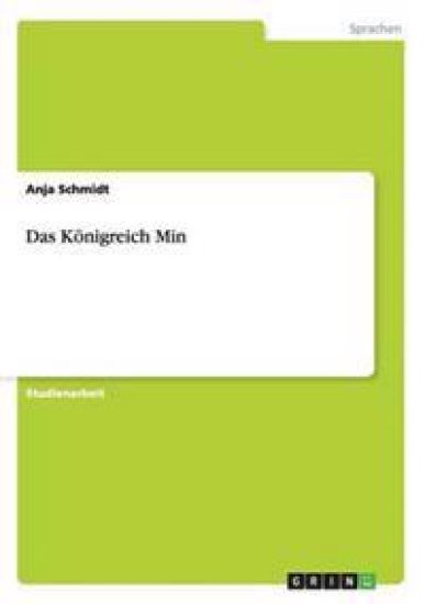 Das Königreich Min