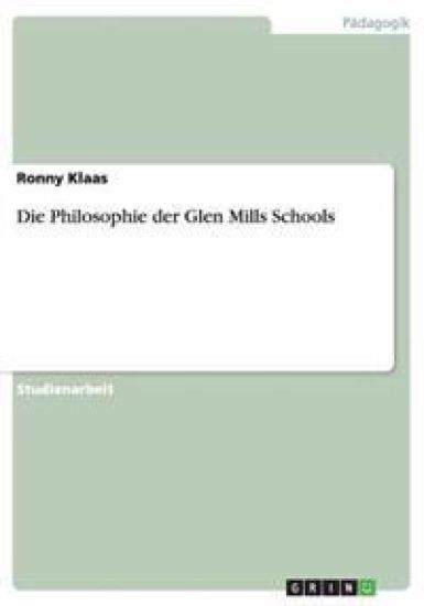 Die Philosophie der Glen Mills Schools