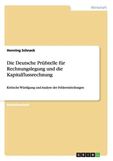 Die Deutsche Prüfstelle für Rechnungslegung und die Kapitalflussrechnung