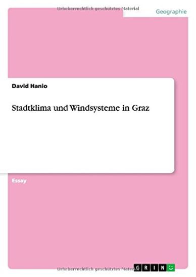 Stadtklima und Windsysteme in Graz