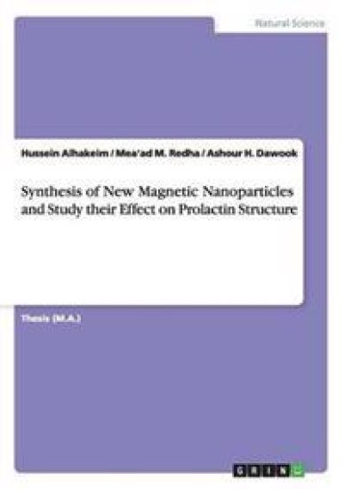 Synthesis of New Magnetic Nanoparticles and Study their Effect on Prolactin Structure