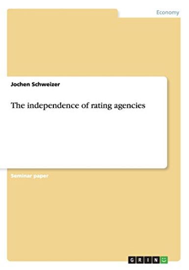 The Independence of Rating Agencies