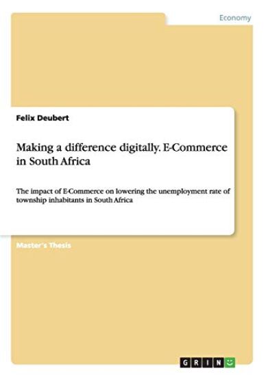 Making a difference digitally. E-Commerce in South Africa