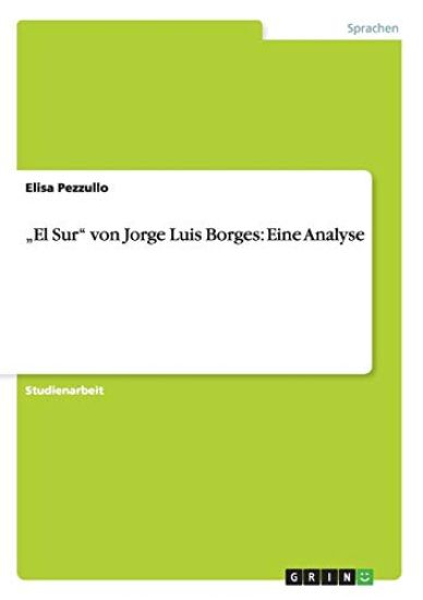 "El Sur" von Jorge Luis Borges