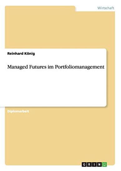 Managed Futures im Portfoliomanagement