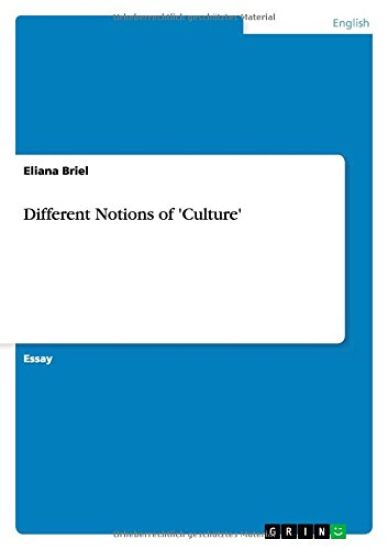 Different Notions of 'culture'