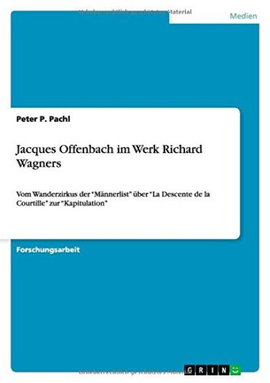 Jacques Offenbach im Werk Richard Wagners