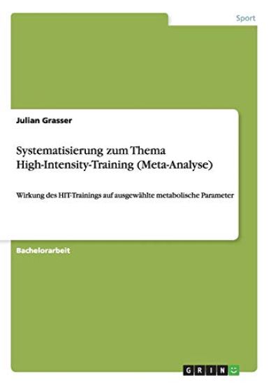 Systematisierung zum Thema High-Intensity-Training (Meta-Analyse)