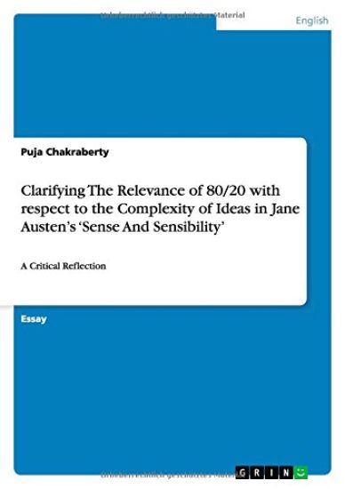 Clarifying The Relevance of 80/20 with respect to the Complexity of Ideas in Jane Austen's 'Sense And Sensibility'