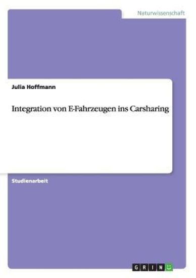 Integration von E-Fahrzeugen ins Carsharing