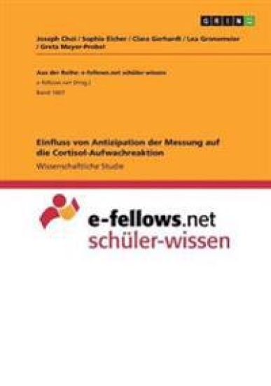 Einfluss von Antizipation der Messung auf die Cortisol-Aufwachreaktion