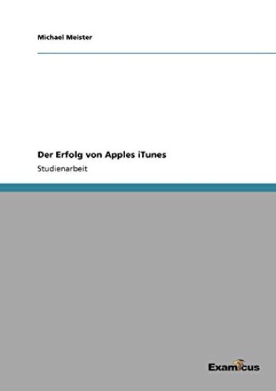 Der Erfolg von Apples iTunes