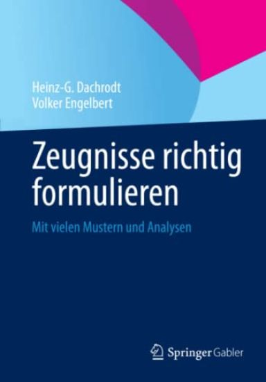 Zeugnisse richtig formulieren