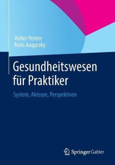 Gesundheitswesen für Praktiker