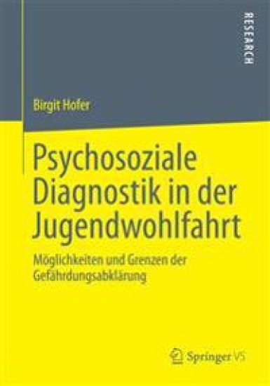 Psychosoziale Diagnostik in der Jugendwohlfahrt