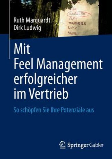 Mit Feel Management erfolgreicher im Vertrieb