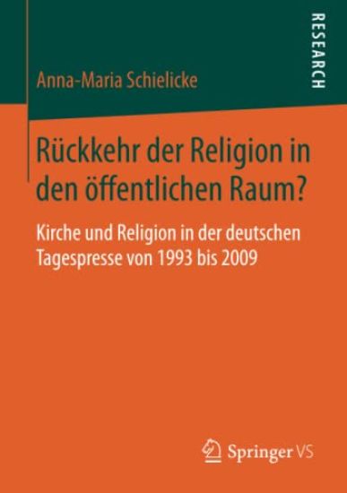 Rückkehr der Religion in den öffentlichen Raum?