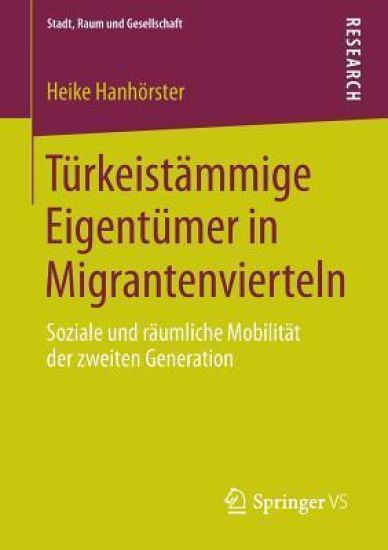 Türkeistämmige Eigentümer in Migrantenvierteln