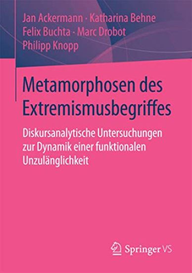 Metamorphosen des Extremismusbegriffes