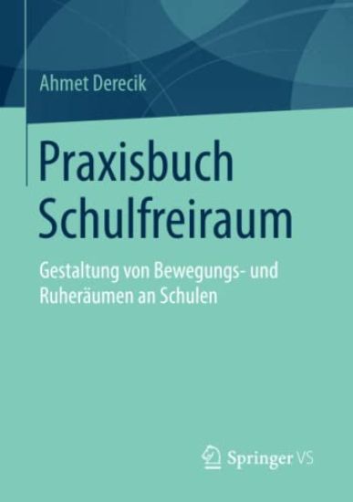 Praxisbuch Schulfreiraum