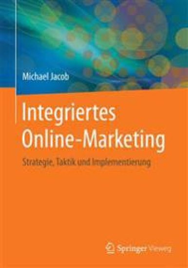 Integriertes Online-Marketing