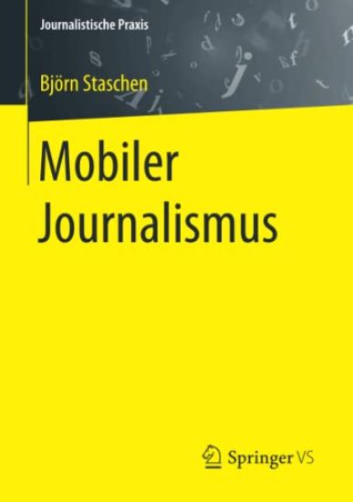 Mobiler Journalismus