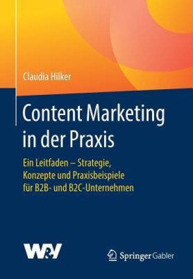 Content Marketing in der Praxis