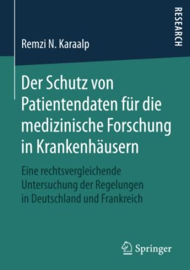Der Schutz von Patientendaten für die medizinische Forschung in Krankenhäusern
