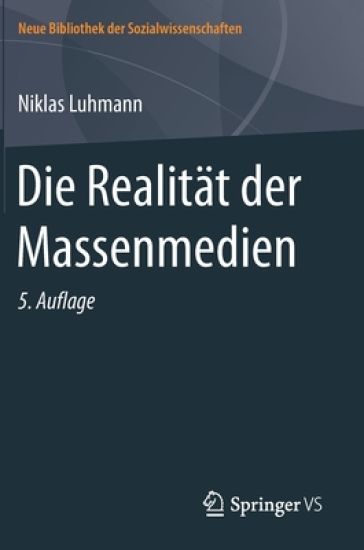 Die Realität der Massenmedien