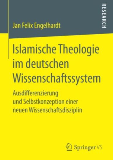 Islamische Theologie im deutschen Wissenschaftssystem