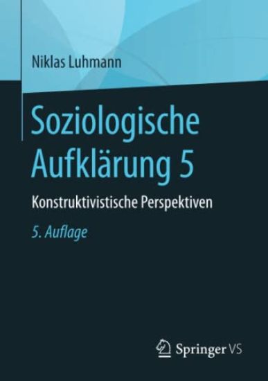Soziologische Aufklärung 5