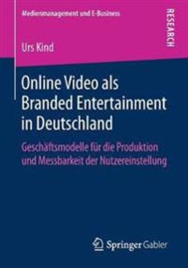 Online Video als Branded Entertainment in Deutschland