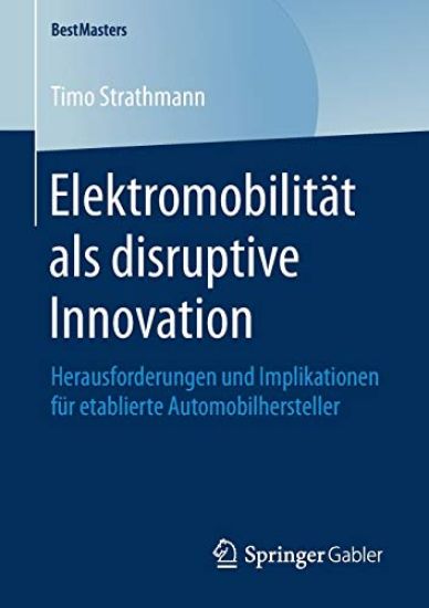 Elektromobilität als disruptive Innovation
