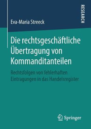 Die rechtsgeschäftliche Übertragung von Kommanditanteilen