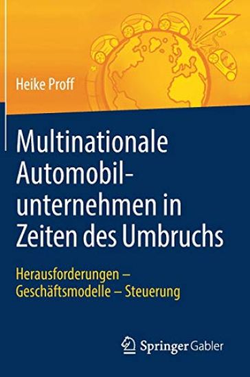 Multinationale Automobilunternehmen in Zeiten des Umbruchs
