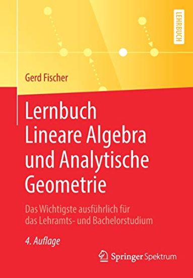 Lernbuch Lineare Algebra und Analytische Geometrie