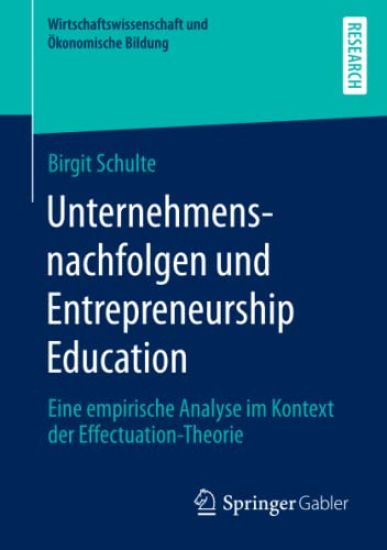 Unternehmensnachfolgen und Entrepreneurship Education